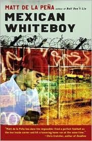 Mexican WhiteBoy (Matt de la Pe a, Paperback,