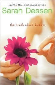 The Truth about Forever (Sarah Dessen, Paperback,