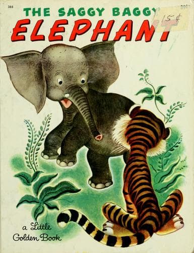 The Saggy Baggy Elephant (Byron Jackson,