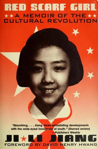 Red Scarf Girl: A Memoir of the Cultural