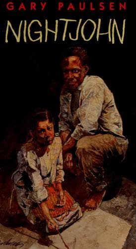 Nightjohn (Gary Paulsen, Paperback, Grades 7 to