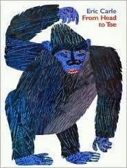 From Head to Toe (Eric Carle, Paperback, Grades P