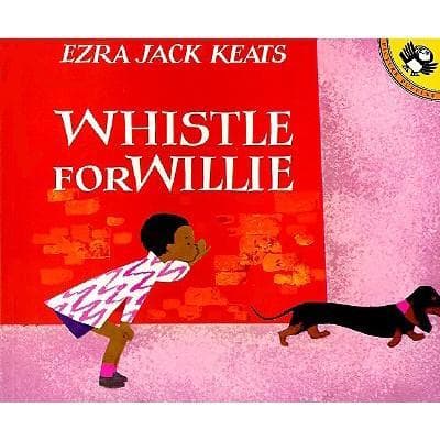 Whistle for Willie (Ezra Jack Keats, Paperback,