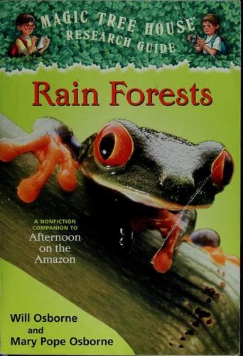 Rain Forests: A Nonfiction Companion to Magic
