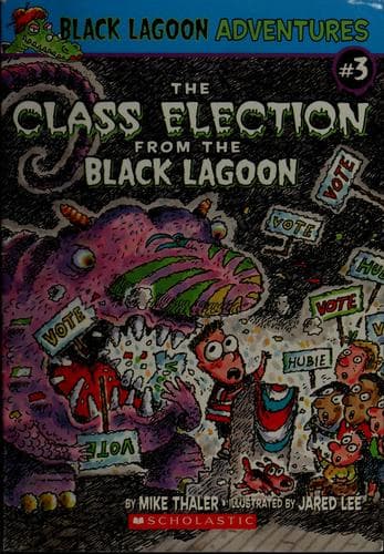 The Class Election From The Black Lagoon (Black