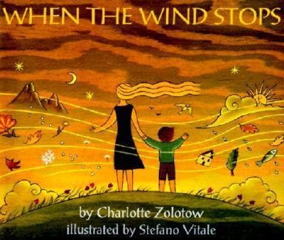 When the Wind Stops (Charlotte Zolotow,