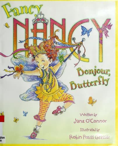 Fancy Nancy: Bonjour, Butterfly (Jane O'Connor,
