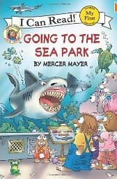 Little Critter: Going to the Sea Park (Mercer