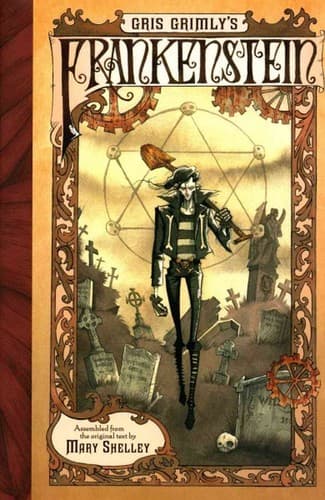 Gris Grimly's Frankenstein (Mary Shelley,