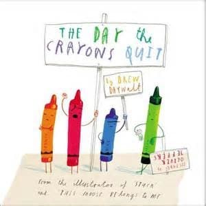 The Day the Crayons Quit (Drew Daywalt,
