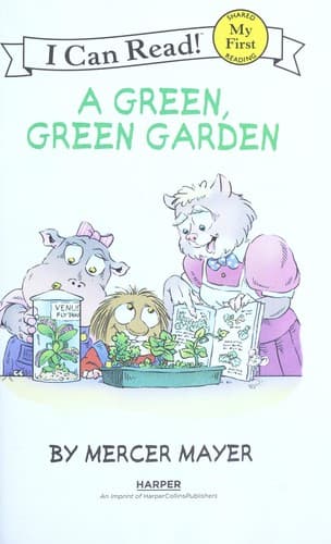 Little Critter: A Green, Green Garden (Mercer