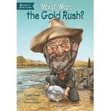 What Was the Gold Rush? (Joan Holub, Paperback,