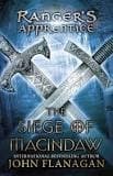The Siege of Macindaw: Book Six (John Flanagan,