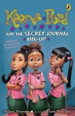 Keena Ford and the Secret Journal Mix-Up (Melissa