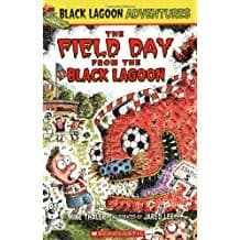 The Field Day from the Black Lagoon (Mike Thaler,