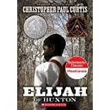Elijah of Buxton (Scholastic Gold) (Christopher
