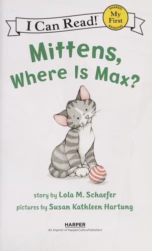 Mittens, Where Is Max? (Lola M. Schaefer,