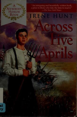 Across Five Aprils (Irene Hunt, Paperback, Grades