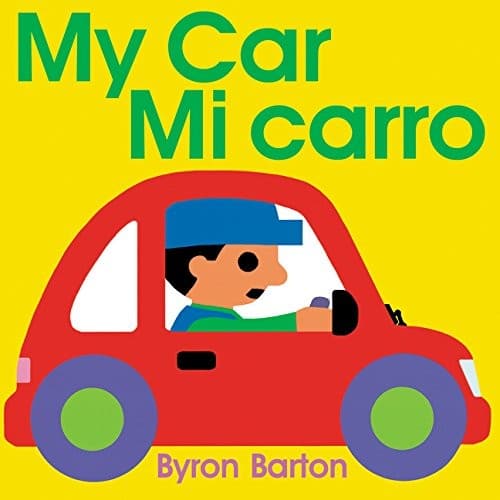 My Car/Mi Carro (Spanish/English Bilingual