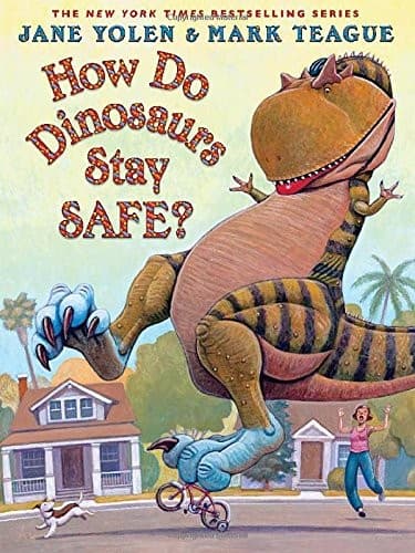 How Do Dinosaurs Stay Safe? (Jane Yolen,
