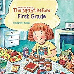 The Night Before First Grade (Natasha Wing,
