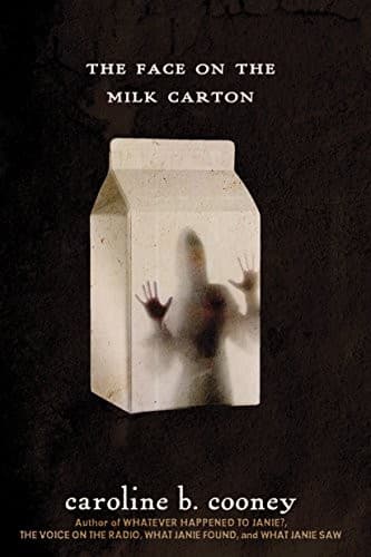The Face on the Milk Carton (Caroline B. Cooney,