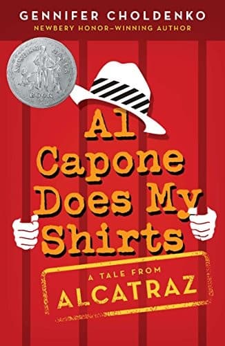 Al Capone Does My Shirts (Gennifer Choldenko,