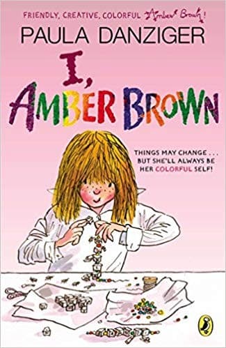 I, Amber Brown (Paula Danziger, Paperback, Grades
