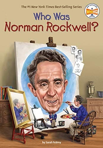Who Was Norman Rockwell? (Sarah Fabiny,
