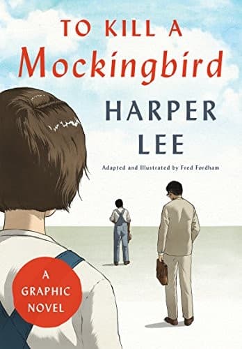 To Kill a Mockingbird: A Graphic Novel (Harper