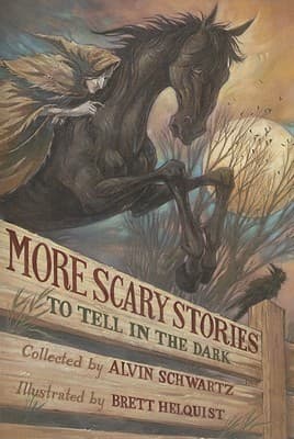 More Scary Stories to Tell in the Dark (Alvin