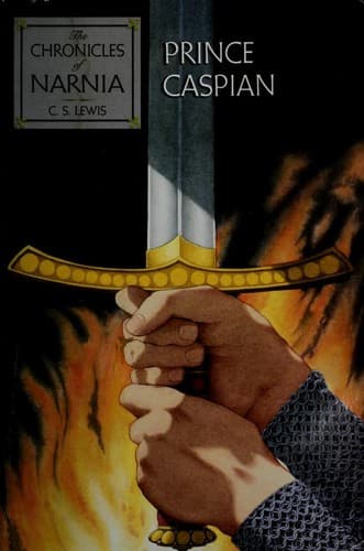 Prince Caspian: The Classic Fantasy Adventure