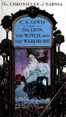 The Lion, the Witch and the Wardrobe (C. S.