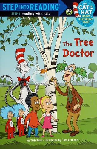 The Tree Doctor (Dr. Seuss/Cat in the Hat) (Tish