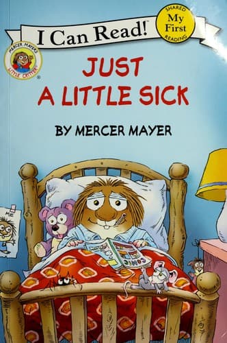Little Critter: Just a Little Sick (Mercer Mayer,