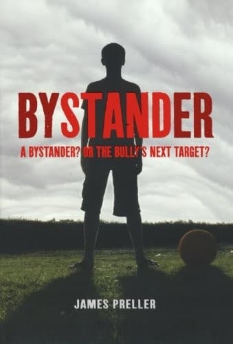 Bystander (James Preller, Paperback, Grades 10 to