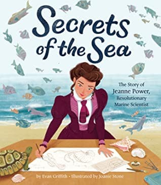 Secrets of the Sea: The Story of Jeanne Power,