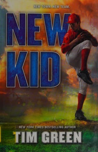 New Kid (Tim Green, Hardcover, Grades 3 to 7)