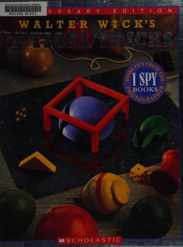 Walter Wick's Optical Tricks (Wick Walter,
