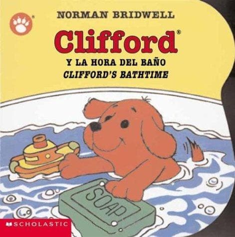 Clifford's Bathtime / Clifford y la hora del ba+