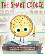 The Smart Cookie (Jory John, Hardcover, Grades P