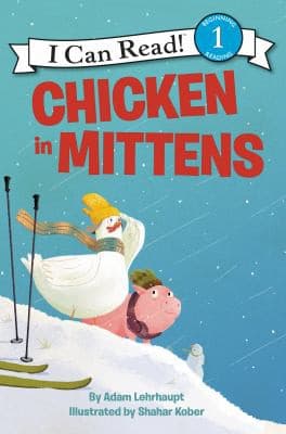 Chicken in Mittens (Adam Lehrhaupt, Paperback,