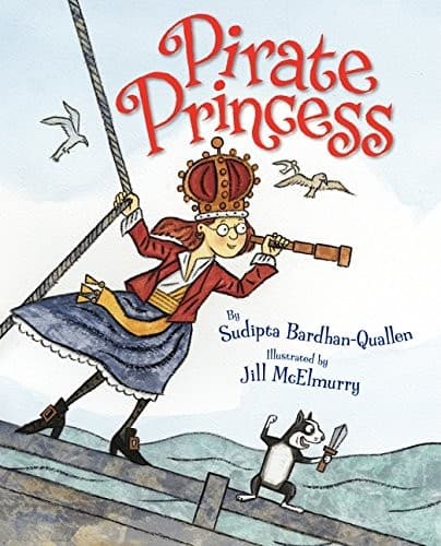 Pirate Princess (Sudipta Bardhan-Quallen,