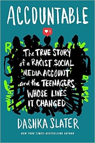 Accountable: The True Story of a Racist Social