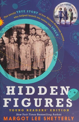 Hidden Figures Young Readers' Edition (Margot Lee