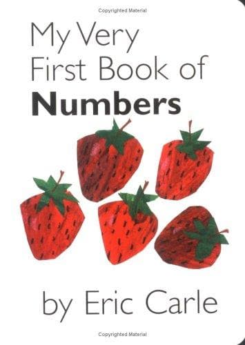 My Very First Book of Numbers (Eric Carle,