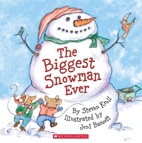 The Biggest Snowman Ever (Steven Kroll,