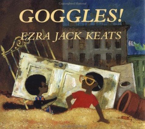 Goggles! (Ezra Jack Keats, Paperback, Grades P to