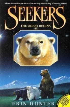 Seekers #1: The Quest Begins (Erin Hunter,