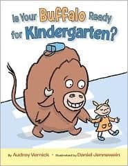 Is Your Buffalo Ready for Kindergarten? (Audrey